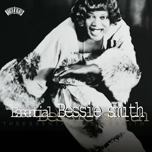 The essential Bessie Smith